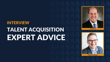 Talent Acquisition Expert Advice [Interview]